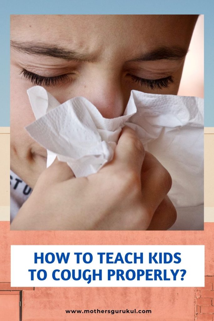 Prevent Cold and Flu. How To Teach Kids To Cough Properly?