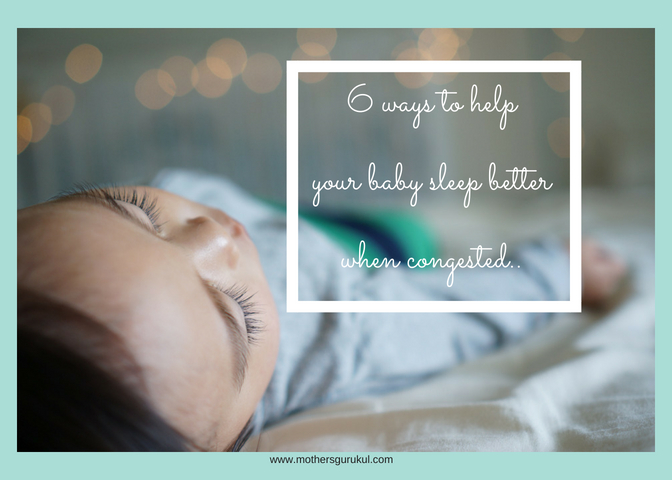 help your baby sleep better when congested