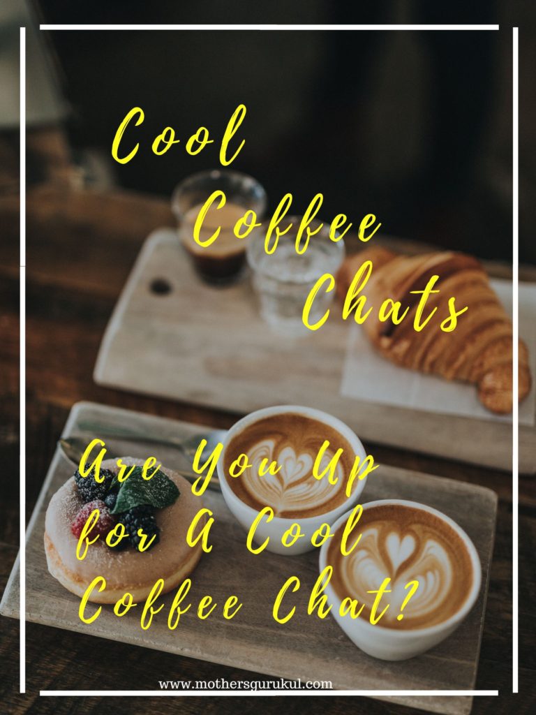 Cool Coffee Chat-are you up for a cool coffee chat?