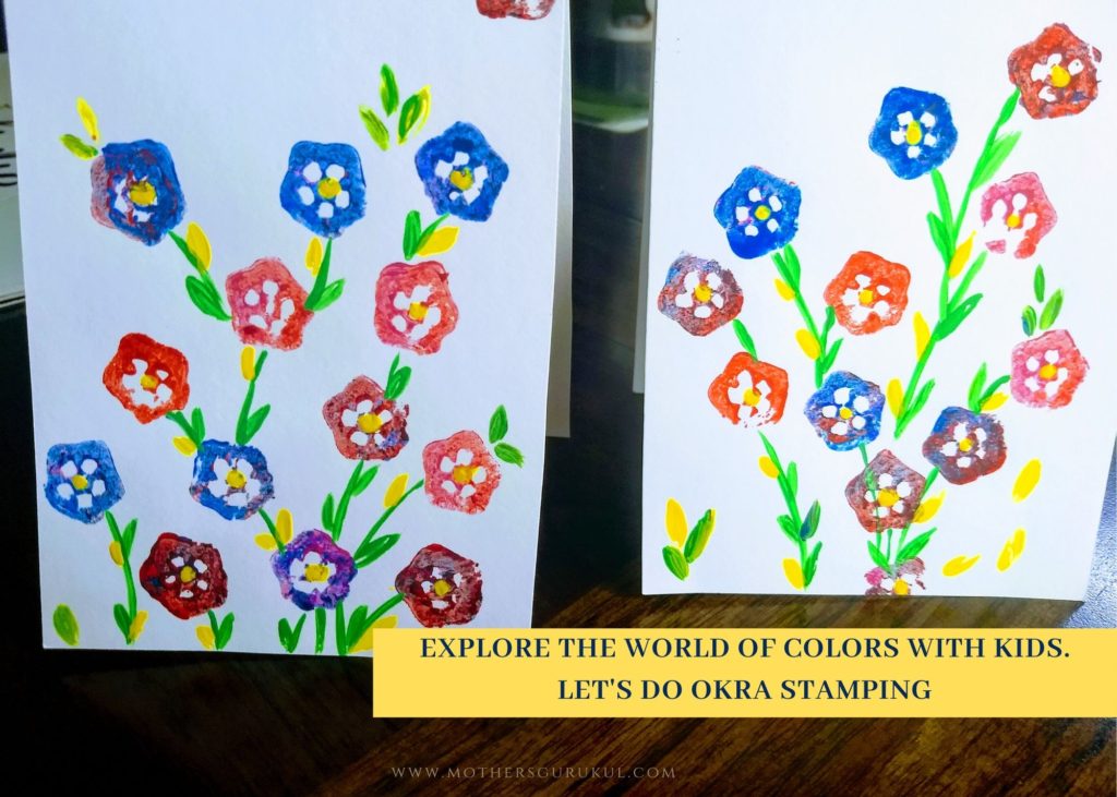 Explore the world of colors with kids. Lets do Okra stamping