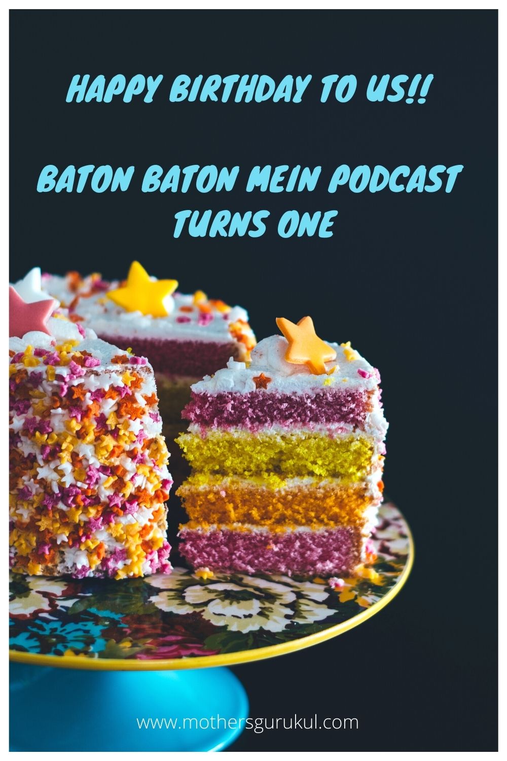 Happy Birthday to us!! Baton Baton Mein Podcast turns one.