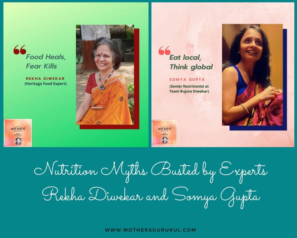 Nutrition Myths busted by experts Rekha Diwekar and Somya Gupta