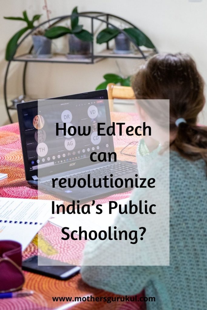 How EdTech can revolutionize India's public schooling?