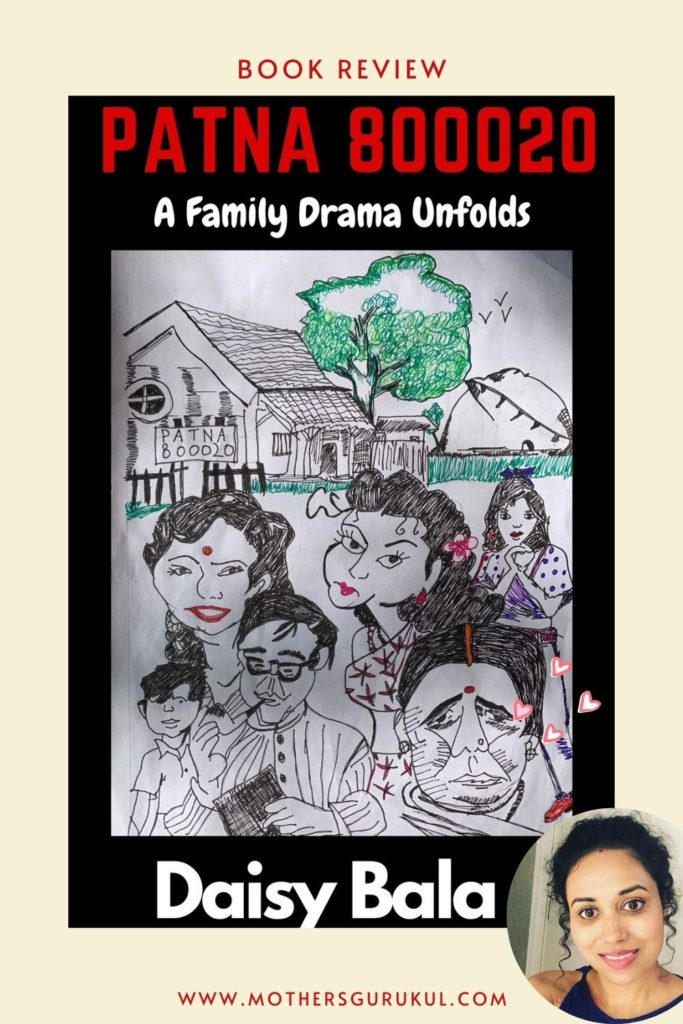 Patna 800020, A Family Drama Unfolds by Daisy Bala