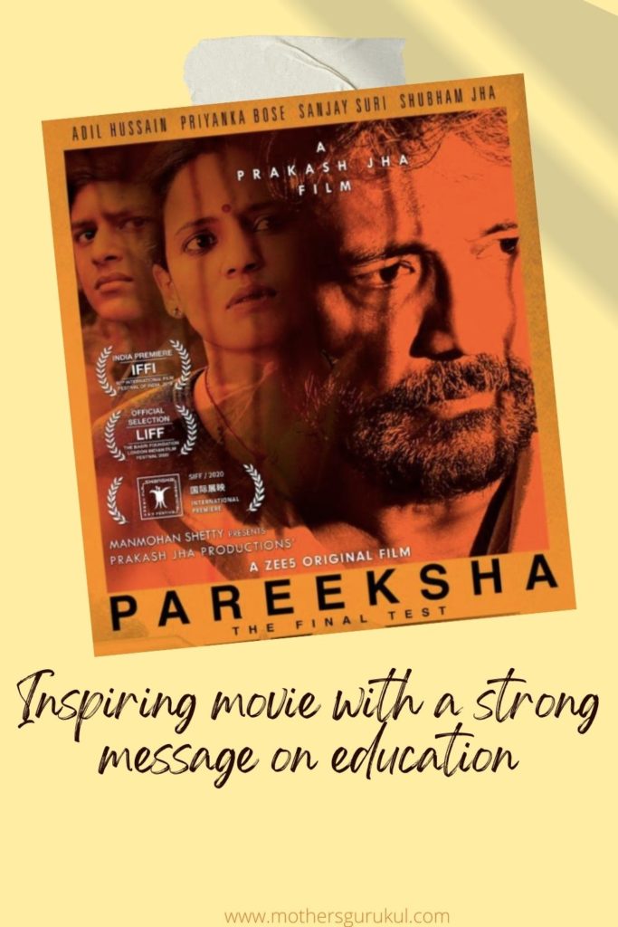 Pareeksha-Inspiring movie with a strong message on education