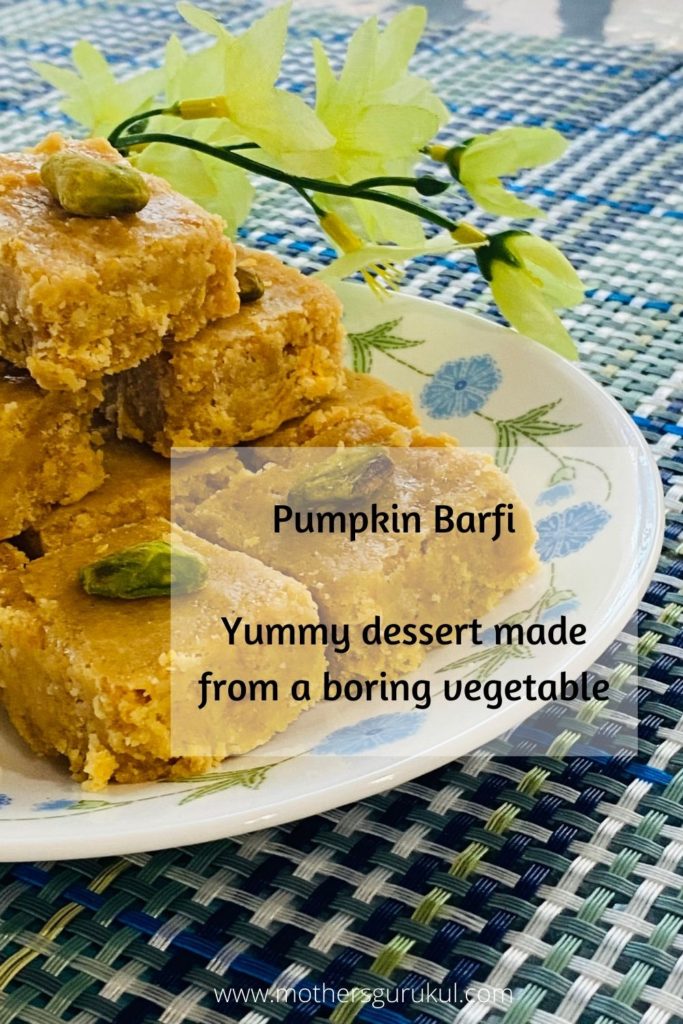 Pumpkin Barfi - Yummy dessert made from a boring vegetable