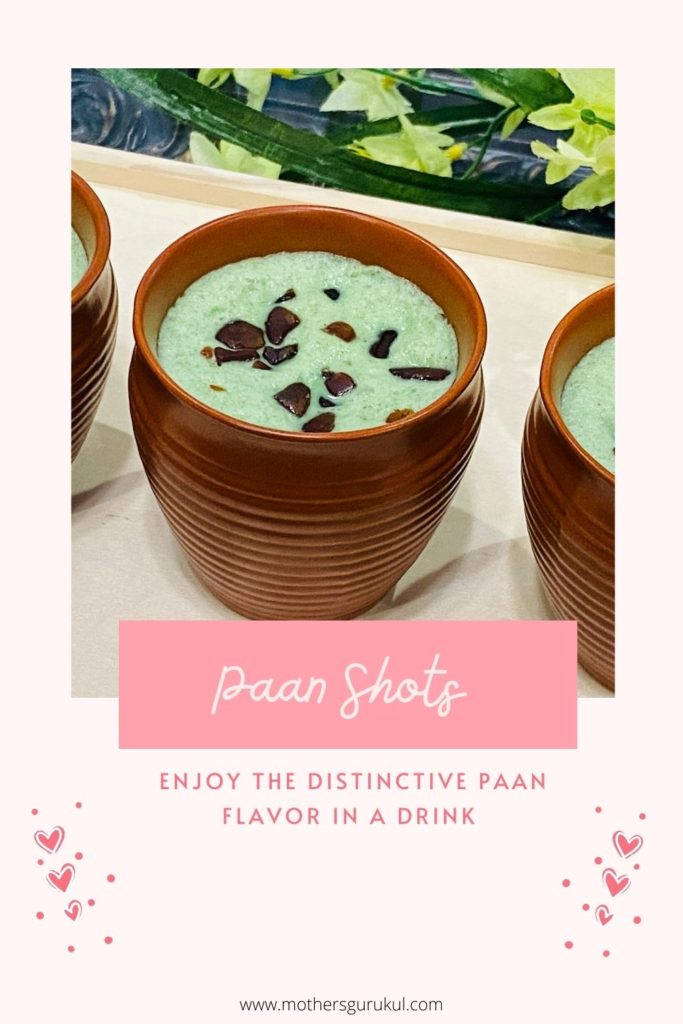 Paan Shots – enjoy the distinctive paan flavor in a drink