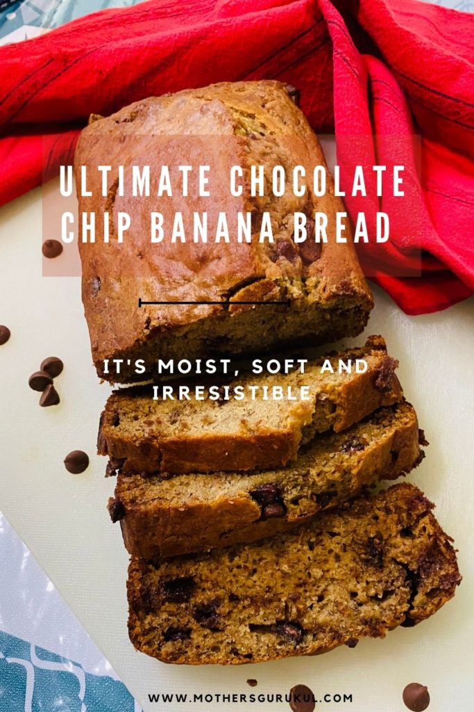 Ultimate Chocolate Chip Banana Bread - its moist, soft and irresistible