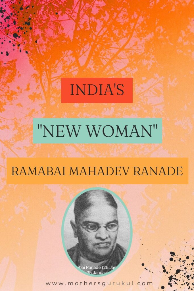 India's New Woman - Ramabai Mahadev Ranade
